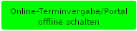 Offline schalten Schaltfläche